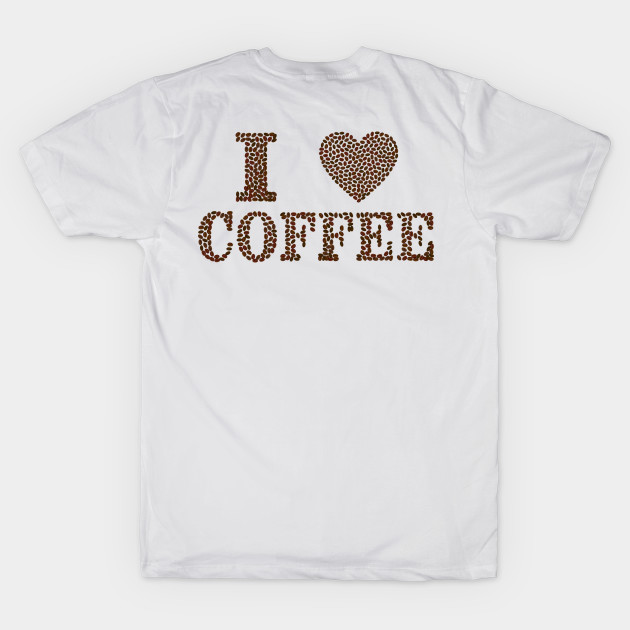 I love coffee by WordFandom